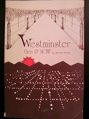 Westminster Then & Now