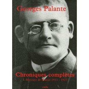 CHRONIQUES COMPLETES T.1 ; MERCURE DE FRANCE, 1911-1923