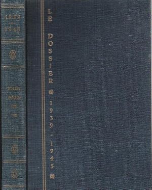 Les Dossiers 1939 - 1945 : Les Journées De '40 . Tome 1