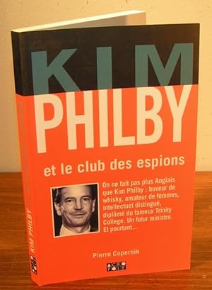 KIM PHILBY et le club des espions