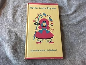 MOTHER GOOSE RHYMES & OTHER POEMS OF CHILDHOOD