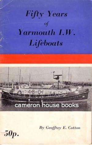 Fifty Years of Yarmouth I.W. Lifeboats
