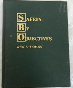 Safety by Objectives/SBO