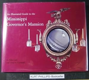 An Illustrated Guide to the Mississippi Governor's Mansion (Signed Copy)
