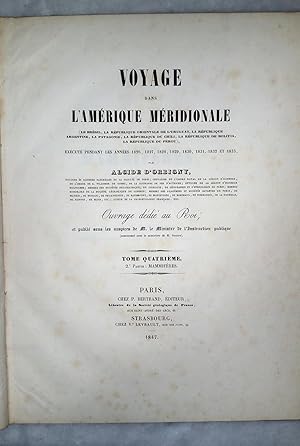 Voyage Dans L'Amerique Meridionale (Le Bresil, La Republique Orientale De L'Uruguay, La Republicq...