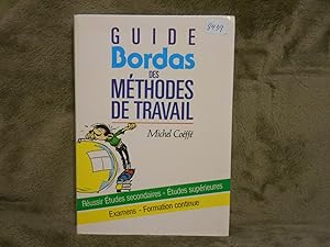 Guide Bordas Des Methodes De Travail Reussir Etudes Secondaires Etudes Superieures Examens Format...