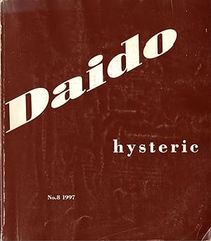 Hysteric Glamour: Daido Moriyama (Hysteric No. 8, 1997), Limited Edition [SIGNED]