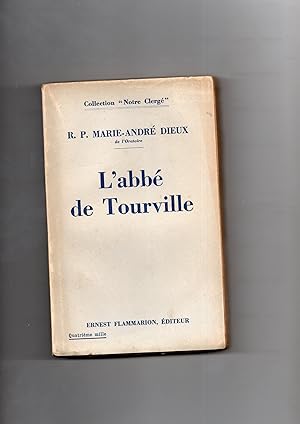 L'ABBE TOURVILLE (1842-1903).