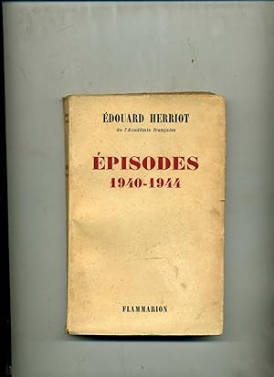 ÉPISODES 1940-1944.