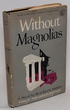 Without magnolias