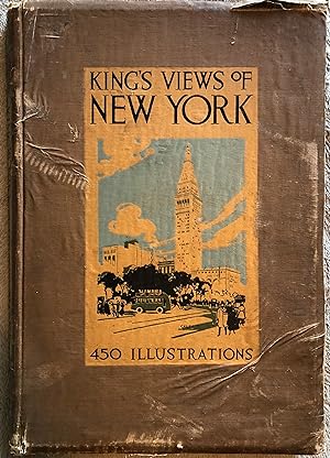 King's Views Of New York: 450 Illustrations