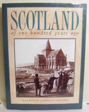 Scotland of One Hundred Years Ago