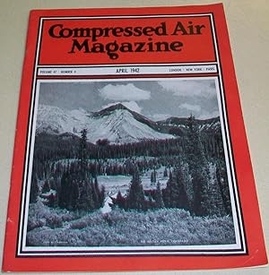Compressed Air Magazine, Vol 47, No. 4; April 1942