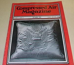 Compressed Air Magazine, Vol 47, No. 12; December, 1942