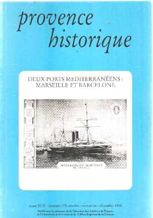 Provence historique n° 170 / deux ports mediterraneens marseille et barcelone