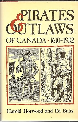 Pirates & Outlaws of Canada 1610-1932
