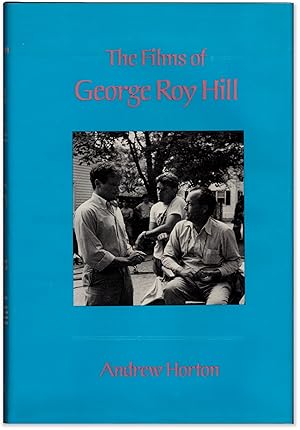 The Films of George Roy Hill.