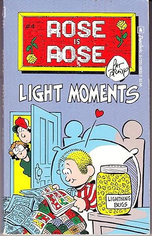 Rose is Rose: Light Moments