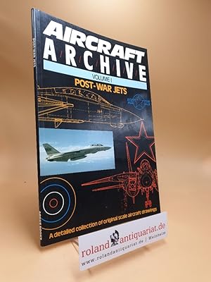 Post-War Jets Vol. 1 (Aircraft Archive) A Detailed Collection of Original Scale Aircraft Drawings