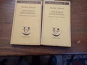 Così parlò Zarathustra. Un libro per tutti e per nessuno. Nota introduttiva di G. Colli