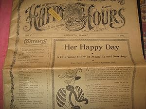 Illustrated Happy Hours Monthly July. Augusta, Maine 1896 Vol. XVII. No. 26.