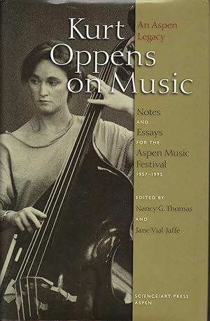 Kurt Oppens on Music: An Aspen Legacy