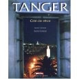 Tanger, cité de rêve