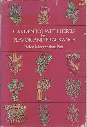 Gardening with Herbs for Flavor and Fragrance