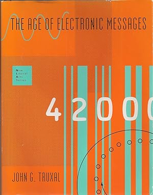 Age Of Electronic Messages, The