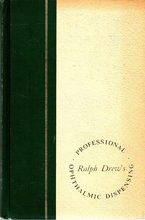 Ralph Drew's Professional Ophthalmic Dispensing