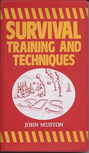 Survival Training and Techniques
