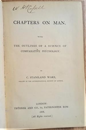 CHAPTERS ON MAN. with The Outlines of a Science of Comparative Psychology