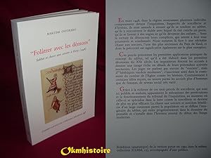 "Folâtrer avec les démons". Sabbat et chasse aux sorciers à Vevey ( 1448 ),
