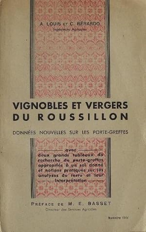 Vignobles et vergers du Roussillon. - Données nouvelles sur les porte-greffes.