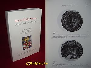 Pierre II de Savoie, le "Petit Charlemagne" (  1268 )