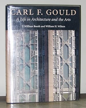 Carl F. Gould: A Life in Architecture and the Arts