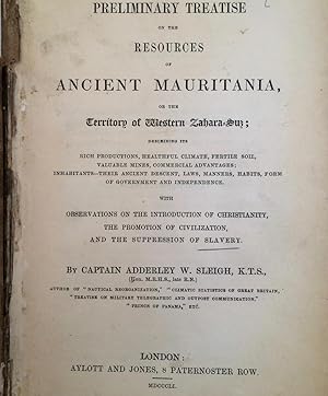 Preliminary Treatise on The Resources of Ancient Mauritania or the territory of The Western Zahar...