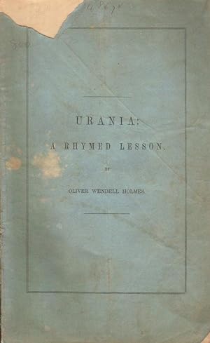 URANIA: A RHYMED LESSON. PRONOUNCED BEFORE THE MERCANTILE LIBRARY ASSOCIATION, OCTOBER 14, 1846.
