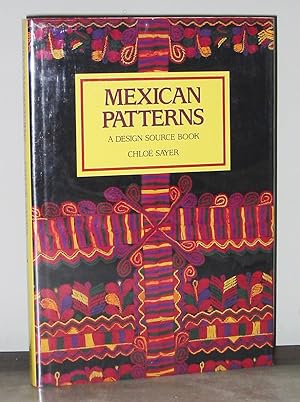 Mexican Patterns: A Design Source Book