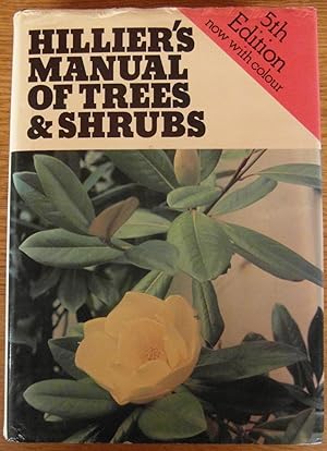 Hillier's Manual of Trees & Shrubs