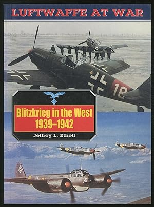 Luftwaffe at War: Blitzkrieg in the West, 1939-1942