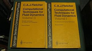 Computational Techniques for Fluid Dynamics: Volume I, Fundamental and General Techniques, Second...