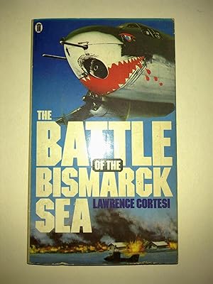 The Battle Of The Bismarck Sea