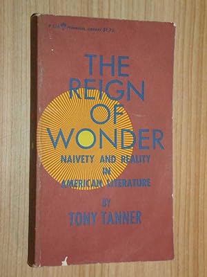 The Reign Of Wonder: Naivety And Reality In American Literature