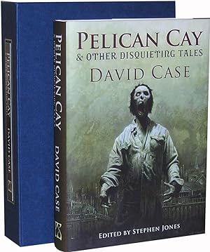 Pelican Cay & Other Disquieting Tales