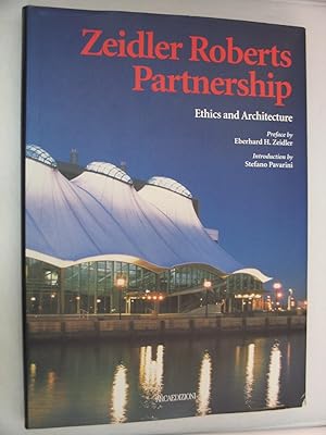 Zeidler Roberts Partnership Ethics in Architecture