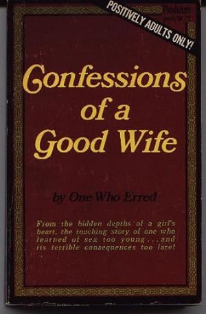 Confessions Of A Good Wife