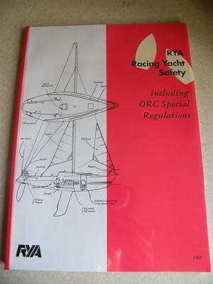 Racing Yacht Safety. Including ORC Special Regulations