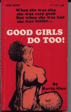Good Girls Do Too!