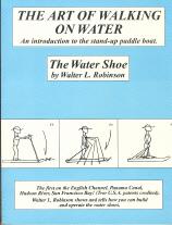 The Art of Walking on Water: The Water Shoe